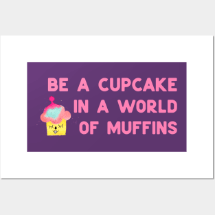 Be a cupcake - pink Posters and Art